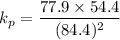 $k_p=\frac{77.9 \times 54.4}{(84.4)^2}$