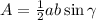 A=\frac{1}{2}ab\sin \gamma