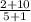 \frac{2+10}{5+1}