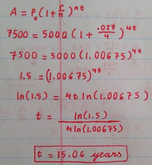 You invest $5000 into an account that has a 2.7% annual interest rate and is compounded quarterly. A