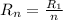 R_{n}=\frac{R_{1}}{n}