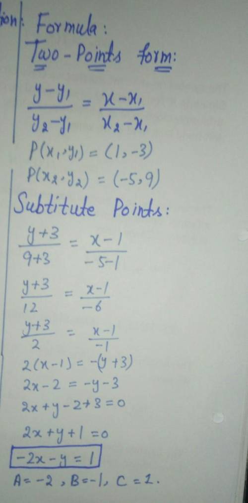 What is the equation of the line in Ax + By = C form that passes through the points (1, -3) and (-5,