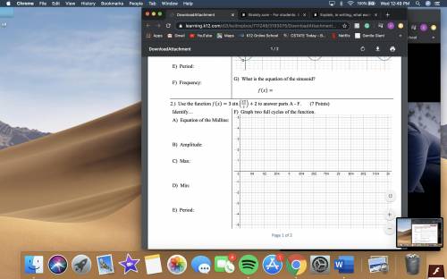 You may use Desmos. Please box your answers, so they are easy to find. Combine both pages into one d