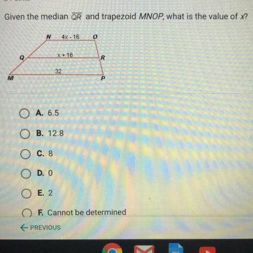 Given the median QR and trapezoid MNOP what is the value of x? 4x-16