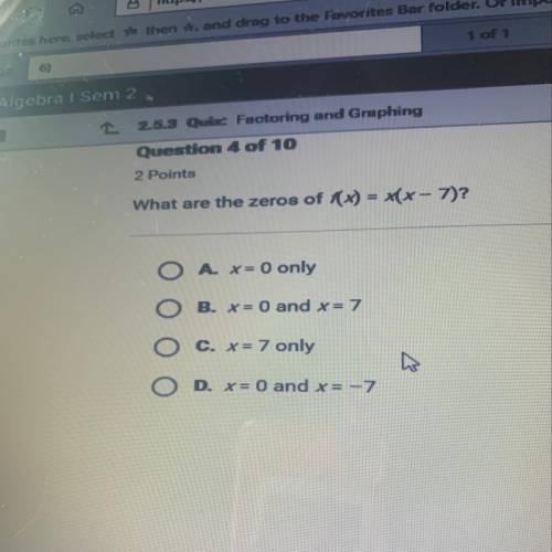 What are the zeros of f(x)=x(x-7)?