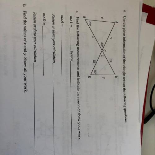 A. Find the following measurements and indicate the reason or show your work B. Find the values of x