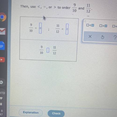 First, rewrite 9/10 and 11/12 so that they have a common denominator