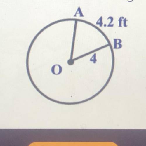 In circle O, the radius is 4, and the length of minor arc AB is 4.2 feet. Find the measure of minor