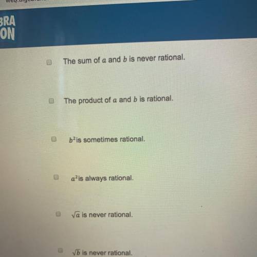 Let A be a rational number and B be an irrational number. which of the following are true statements