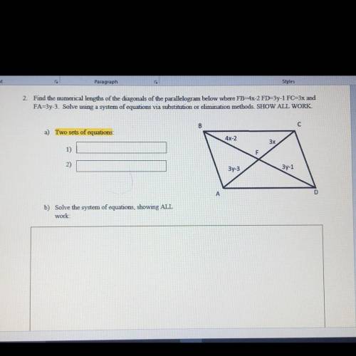 Find the numerical links of the diagonals of a parallelogram below where FB=4x-2