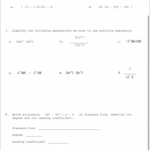 Please answer! Evaluate for the first 2 problems