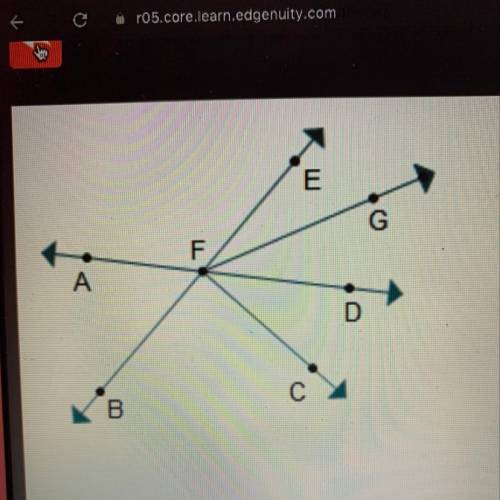 In the diagram, which angle is part of a linear pair and part of a vertical pair? O ZBFC O ZCFG O ZG
