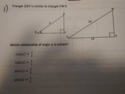 Which relationship of angle a is correct? A. Cos(a) = 3/5 B. Cos(a) = 4/3 C. Sin(a) = 3/5 D. Sin(a)
