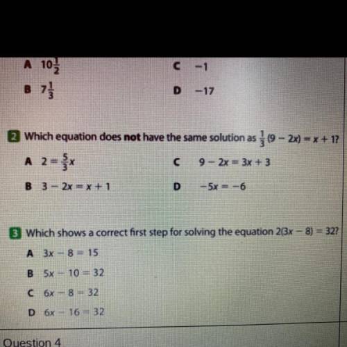 Which equation does not have the same solution as 1/3(9-2x)=x+1