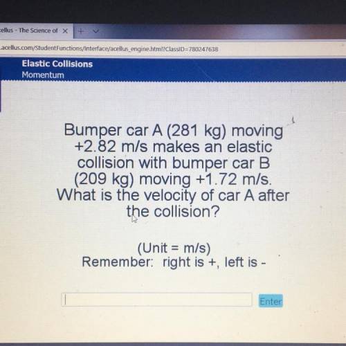 Physics, please help! Bumper car A (281 kg) moving +2.82 m/s makes an elastic collision with bumper