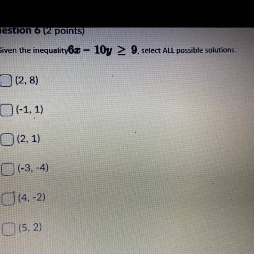 Can you help please I need to get the given inequality of that equation select all the possible solu