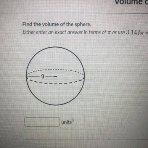 Find the volume of the sphere