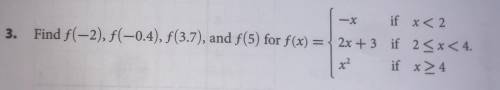 This Is Picewise Defined Functions look at the pic.