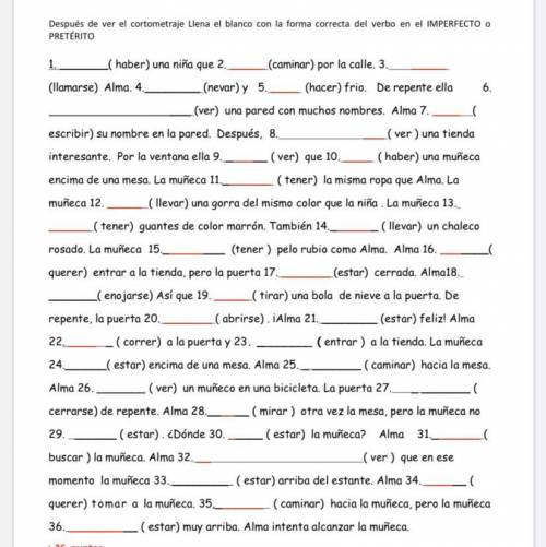 I need help... we have to conjugate in preterite or imperfect and why we chose preterite or imperfec