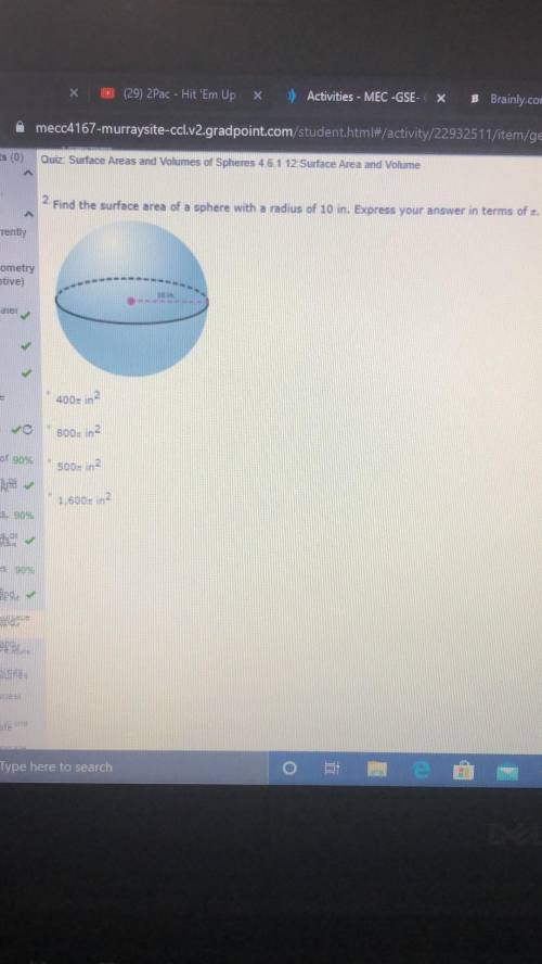 Find the surface area of a sphere with a radius of 10 in. Express your answer in terms of π. A: 400π