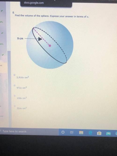 Please helpFind the volume of the sphere. Express your answer in terms of π.A: 2,916π cm3B: 972π cm3