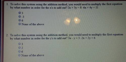 90 POINTS PLEASE HELP  Addition Methods multiple choice 5 questions please solve all (see pictures)