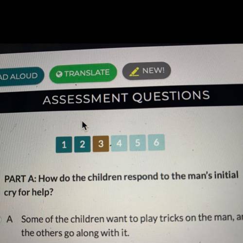 Part A: how do the children respond to the man’s initial cry for help?