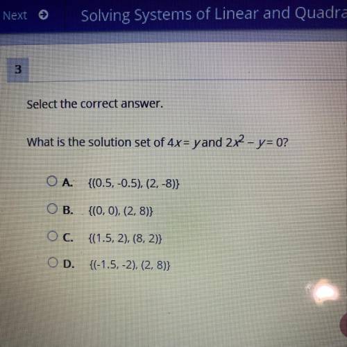 What is the solution set of 4x= hand 2x^2 - y =0 ?