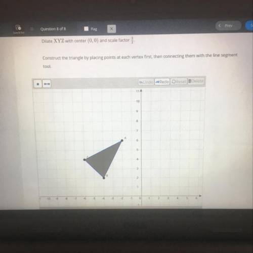 Dilate XYZ with center (0,0) and scale factor Construct the triangle by placing points at each verte