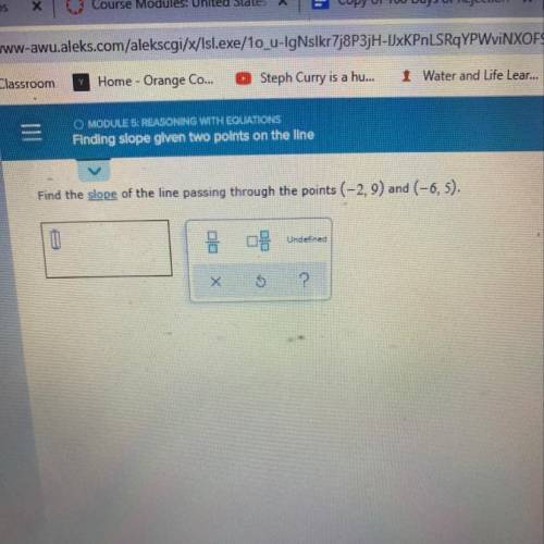 Find the slope of the line passing through the points (-2,9) And (-6,5).