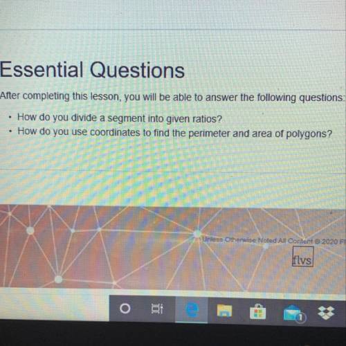 How do you divide a segment into given ratios? (and) How do you use coordinates to find the perimete