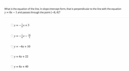Question 19: Please help. What is the equation of the line, in slope-intercept form, that is perpend