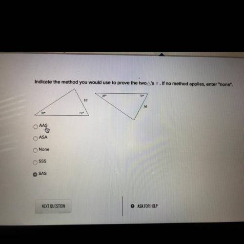 Indicate the method you would use to prove the twoA's *. If no method applies, enter