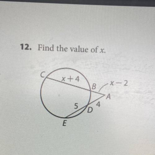 12. Find the value of x.