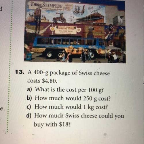 How do you do 13a,b,c,d??  i thought i has it correct but i keep getting the same answers