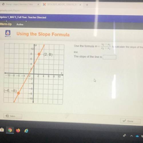 V2 - V1 Use the formula m = x2-x2 to calculate the slope of e line. The slope of the line is