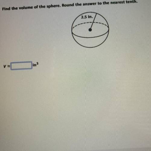 FIND THE VOLUME OF THE SPHERE!