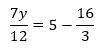 Ecuaciones. Sé que el resultado es y=-4/7, pero no sé el proseso, AYUDAAAA