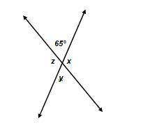 Which equations are true for the values of x, y, and z? Select three options. X° + 65° = 180° x° = z