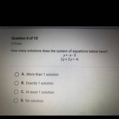 How many solutions does the system of equations below have? Y=-x-3 2y+2x=-6
