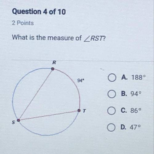 What is the measure of RST?  A. 188° B. 94° C. 86° D. 47°