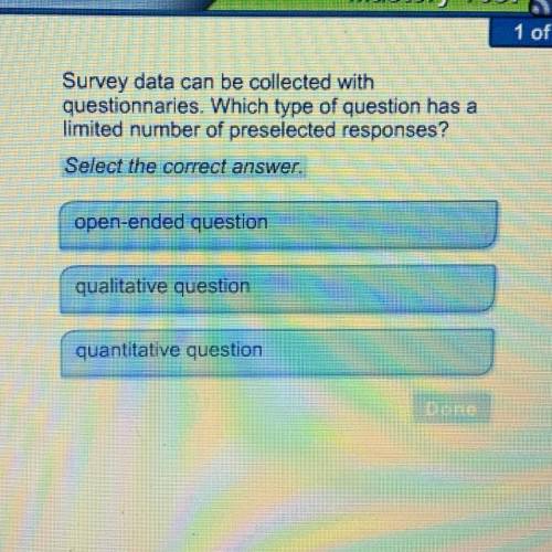 Survey data can be collected with questionnaires. Which type of question has a limited number of pre