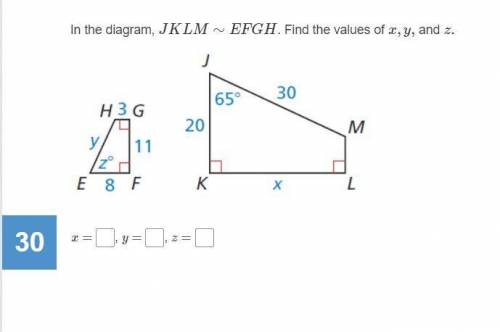 In the diagram, JKLM∼EFGH. Find the values of x,y, and z. please help, i will mark brainliest