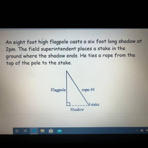 Part A: How long would the rope measure if it is strung tight between the top of the pole and the st