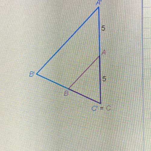 A'B'C' is a dilation image of ABC. Which is the correct description of the dilation?