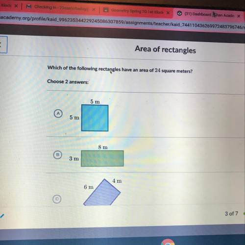 Which of the following rectangles have an area of 24 square meters? HELP ME PLS