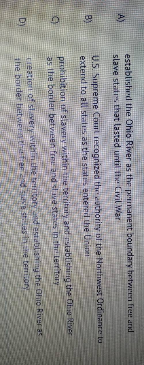 The Northwest Ordinance of 1789, which effectively created the Northwest Territory, banned slavery i