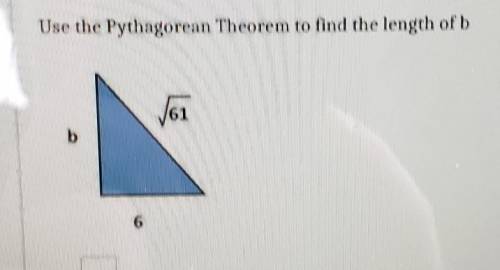 Use the Pythagorean Theorem to find the length of b/61b6