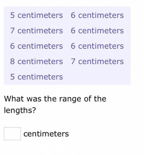 What is the range of the lengths? 5 6 7 6 6 6 8 7 5