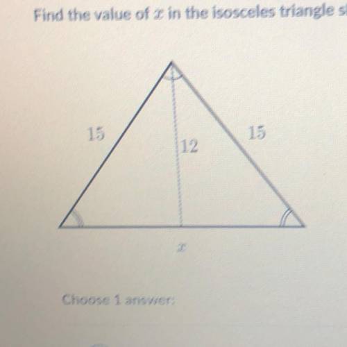 *30 points easy question* Find the value of x in the isosceles triangle shown below. X=18 X=10 X=9